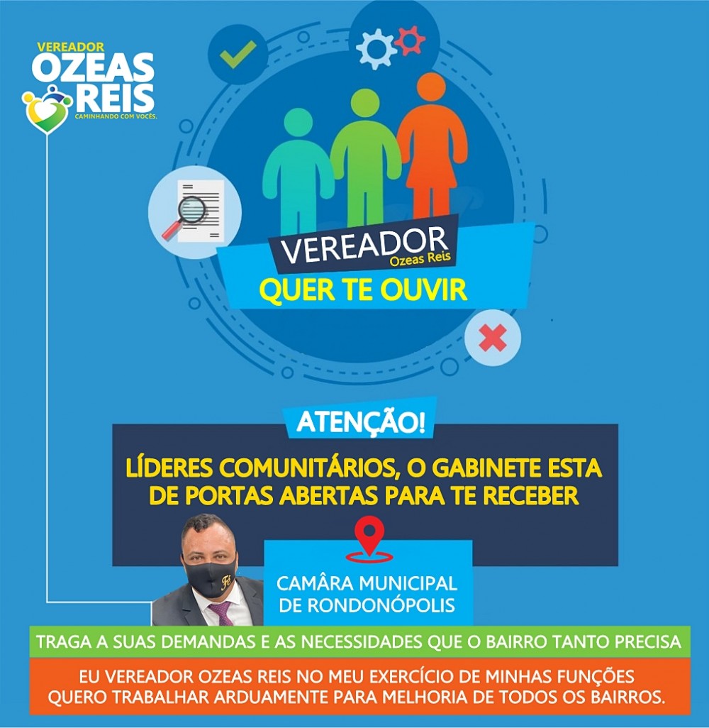 Vereador Ozeas Reis a todos Líderes Comunitários Comunica